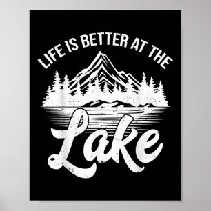 Affiche La vie est meilleure au lac drôle bateau de pêche 