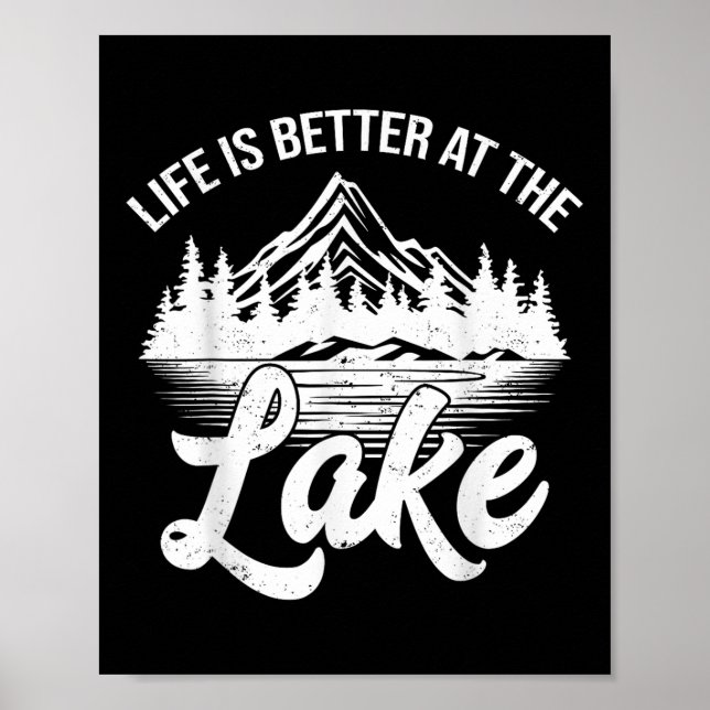Affiche La vie est meilleure au lac drôle bateau de pêche  (Devant)