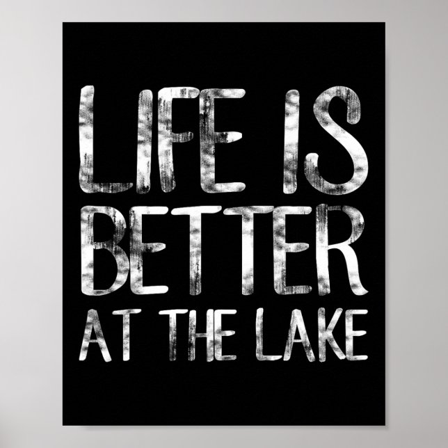 Affiche La vie est meilleure au lac drôle de camping pêche (Devant)