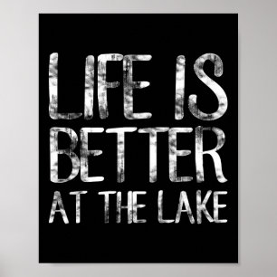 Affiche La vie est meilleure au lac drôle de camping pêche