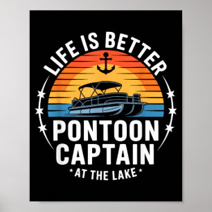 Affiche La vie est meilleure au lac ntoon capitaine bateau