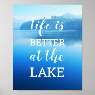 Affiche "La vie est meilleure au lac" Photo de nature