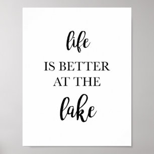 Affiche La vie est meilleure au Lake Home Décor Art Print