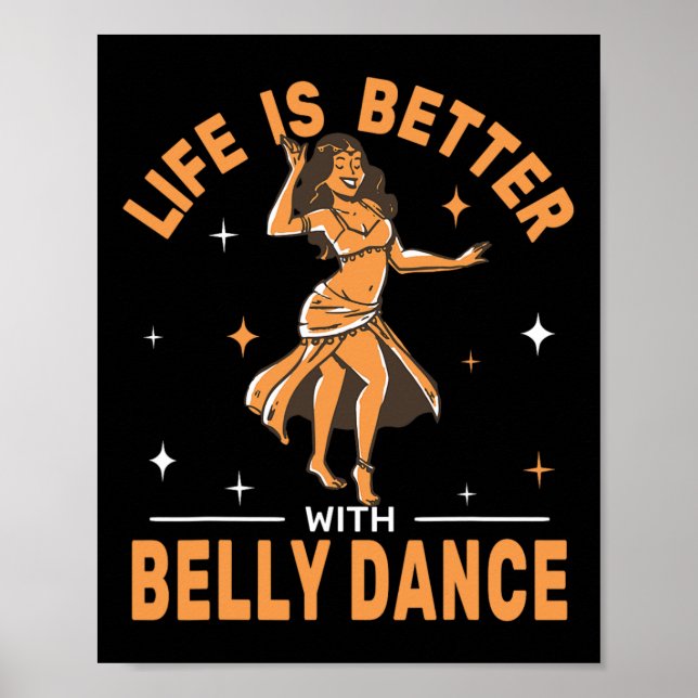 Affiche La Vie Est Meilleure Avec La Danse Du Ventre Shimm (Devant)