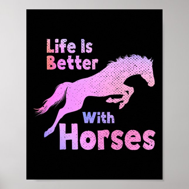 Affiche La Vie Est Meilleure Avec Les Chevaux Équitation é (Devant)