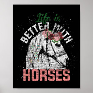 Affiche La Vie Est Meilleure Avec Les Chevaux Horseback Éq