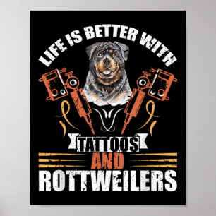 Affiche La Vie Est Meilleure Avec Les Tatouages Et Les Rot