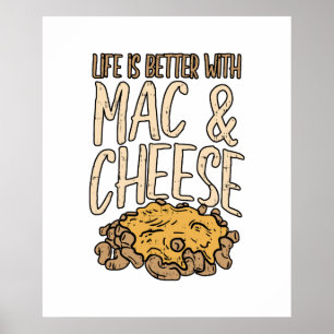 Affiche La Vie Est Meilleure Avec Mac & Fromage Macaron No