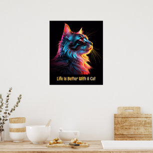 Affiche La vie est meilleure avec un chat. Chat coloré mig