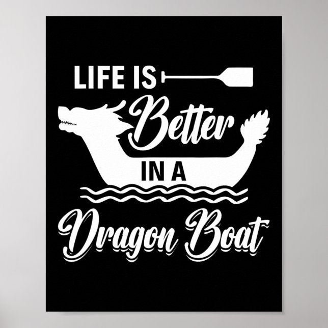 Affiche La vie est meilleure dans un bateau dragon - Batea (Devant)