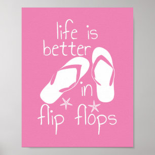 Affiche La Vie Est Meilleure En T-Shirt Flip Flops