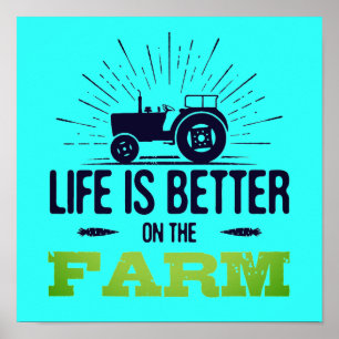 Affiche La vie est meilleure sur l'affiche de la ferme