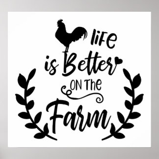 Affiche La vie est meilleure sur l'affiche du coq de ferme