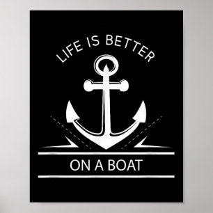 Affiche La Vie Est Mieux Sur Un Bateau - Citation De Voile