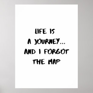 Affiche La vie est un voyage - Citation drôle