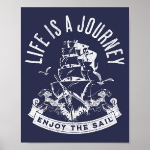 Affiche La vie est un voyage, profiter de la voile