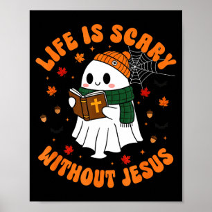 Affiche La vie est Y sans Jésus - Halloween chrétien 