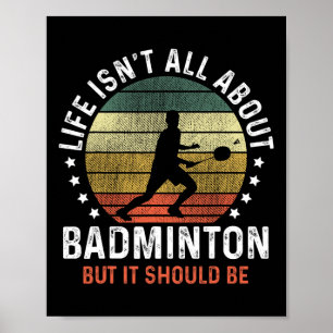 Affiche La vie n'est pas seulement une affaire de Dminton,