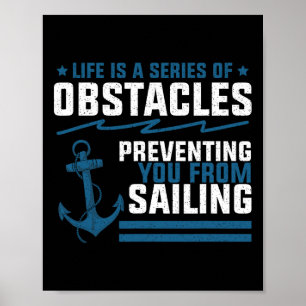 Affiche La vie n'est qu'une série d'obstacles qui jettent
