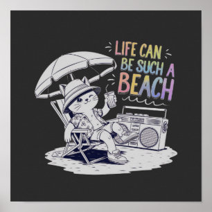 Affiche La vie peut être une plage Vie amusante et détendu