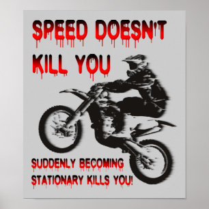 Affiche La vitesse ne tue pas l'humour moto cross dirt bik