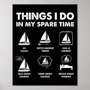 Affiche La Voile Que Je Fais Dans Mon Temps De Rechange Ba