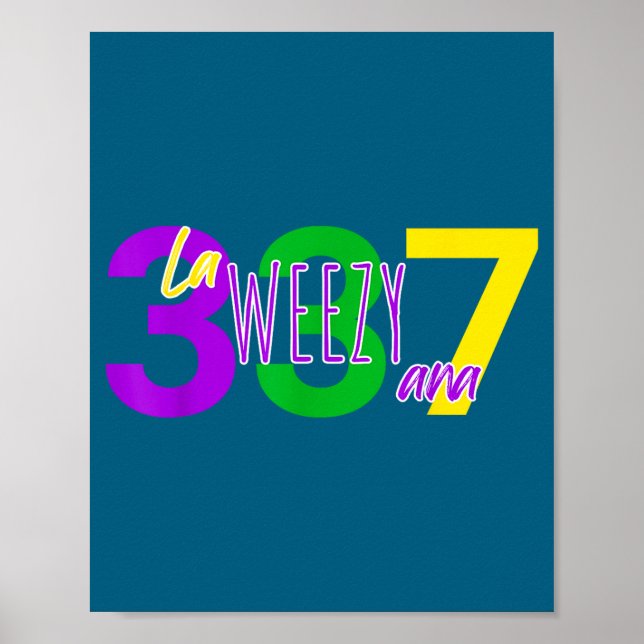 Affiche La Weezy Ana Louisiana Mardi Gras 337 New Orleans  (Devant)