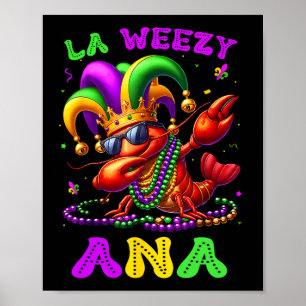 Affiche La Weezy Ana Mardi Gras Louisiana Funny Dabbing Cr