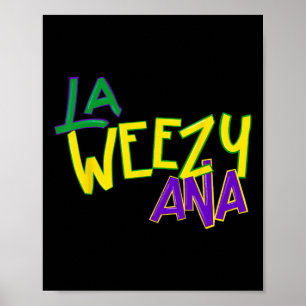Affiche La Weezy Ana Mardi Gras Louisiane Gros Mardi Femme
