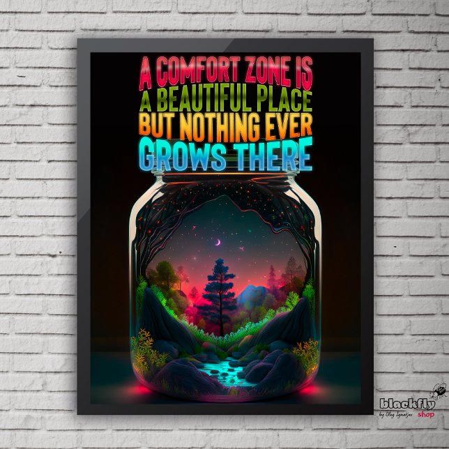 Affiche La zone de confort est un bel endroit | motivation (Créateur téléchargé)