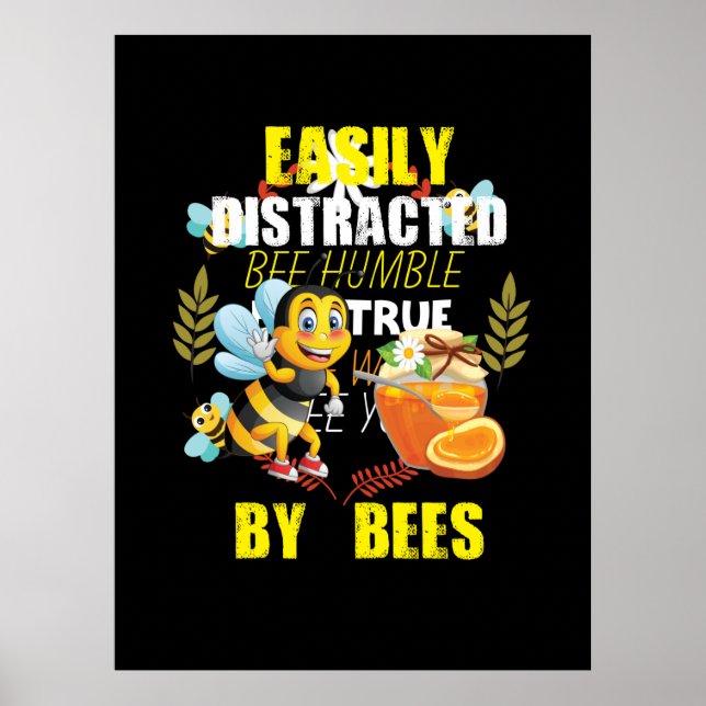 Affiche L'Abeille Est Facilement Distrait Par Les Abeilles (Devant)