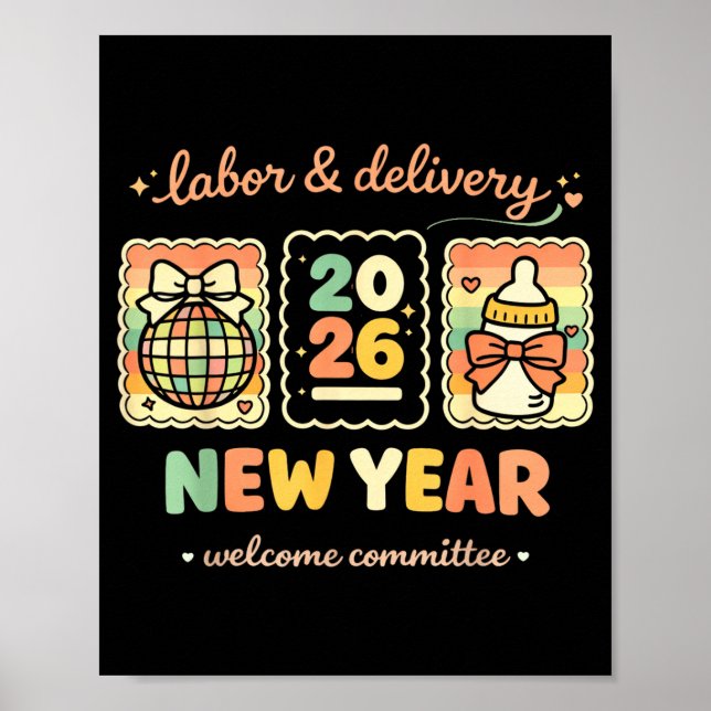 Affiche Labor &amp; Delivery 2026 New Year Welcome Committ (Devant)