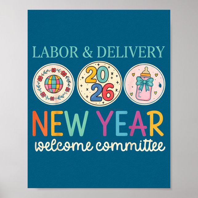 Affiche Labor &amp; Delivery 2026 New Year Welcome Committ (Devant)