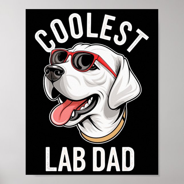 Affiche Laboratoire le plus froid Papa Labrador Retriever  (Devant)