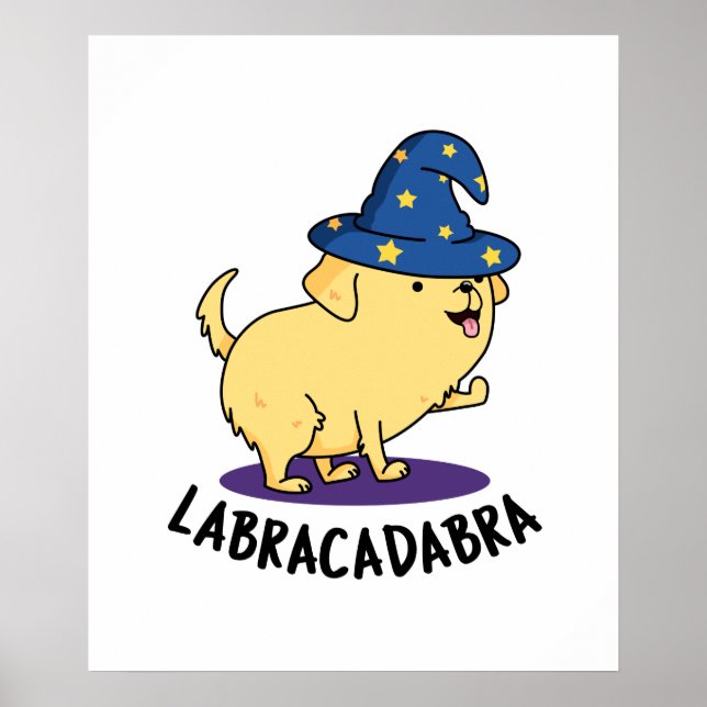 Affiche Labra-cadabra Funny Labrador Chien Pun (Devant)