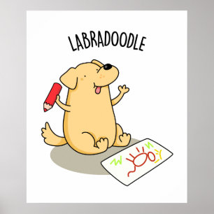 Affiche Labradoodle Funny Labrador Chien Pun