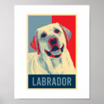 Affiche Labrador Retriever Chien Portrait Pop Art<br><div class="desc">Labrador Retriever Dog Portrait Hope Poster design et plus de produits pour les propriétaires de laboratoires et les amoureux de les chiens qui aiment les animaux. Le cadeau parfait pour votre meilleur petit ami pour lui montrer que vous aimez.</div>