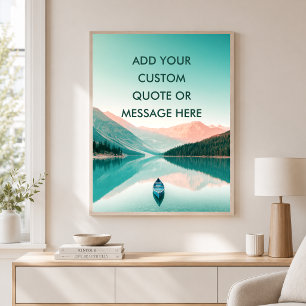 Affiche Lac Montagne - Créez Votre Propre Motivation