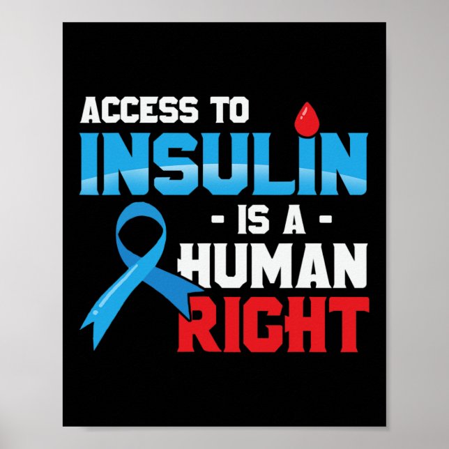 Affiche L'Accès À L'Insuline Est Un Défenseur Des Droits H (Devant)
