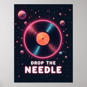Affiche Lâchez l'aiguille – Vinyle Rétro dans l'espace