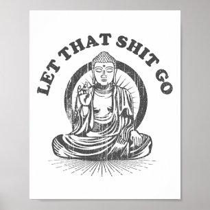 Affiche Lâchez prise Bouddha Drôle de Gym et de Yoga