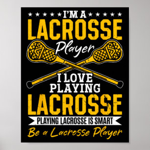 Affiche Lacrosse - Je suis un joueur de crosse J'aime joue