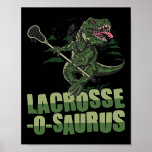 Affiche Lacrosse-o-saurus - Joueur de Lacrosse Drôle Amour