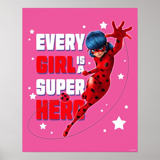 Affiche Ladybug Every Girl est un super héros (Devant)