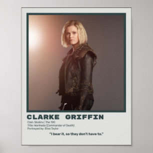 Affiche L'affiche 100 Clarke Griffin
