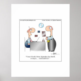 Affiche L'affiche de votre travail par April McCallum