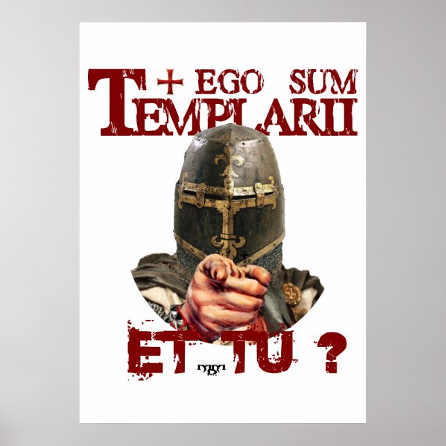 Affiche L'affiche du Templier Ego Sum Templarii Et Tu ? (Devant)