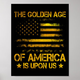 Affiche L'âge d'or de l'Amérique est sur nous Drôle de Tru