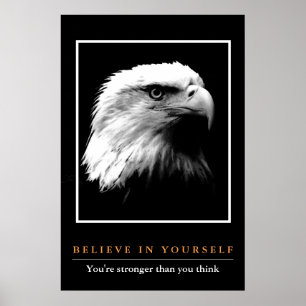Affiche L'aigle noir blanc Motivationnel Croyez en vous-mê