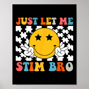 Affiche Laisse-Moi Stim Bro Enfants Drôle Sensibilisation